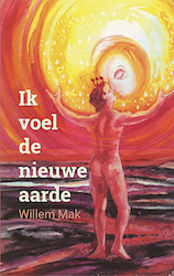 IkVoelDeNieuweAarde - Willem Mak